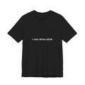 i can drive stick tee
